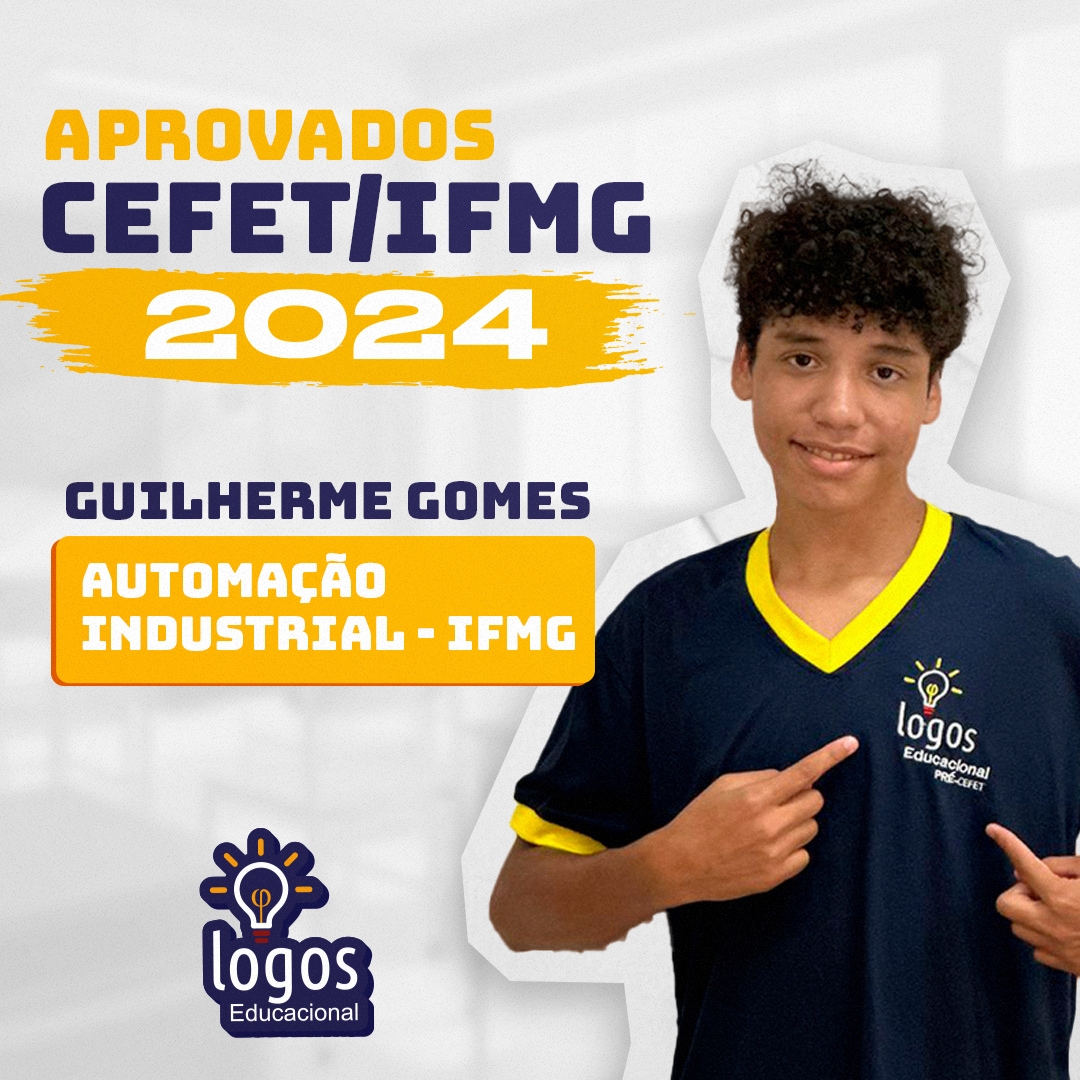 Guilherme Gomes aprovado CEFET/IFMG 2024